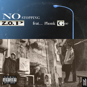 NO STOPPING (feat. PHONK GEE) (Explicit)
