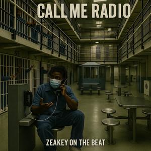 Call Me Radio (Explicit)