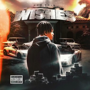 Wishes (Explicit)