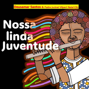 Nossa Linda Juventude