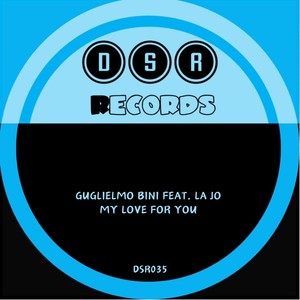 My Love for You (Original Mix)
