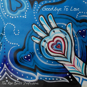 Goodbye To Love