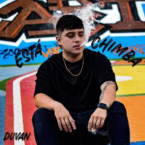 Duvan - Esta Chimba