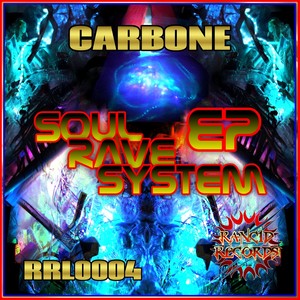 Soul Rave System EP