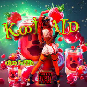 Kool-Aid (Explicit)