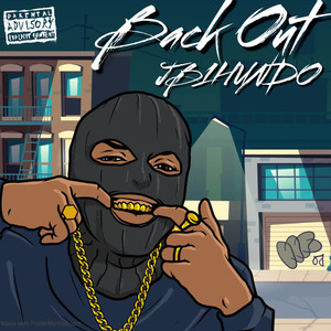 Back Out (Explicit)