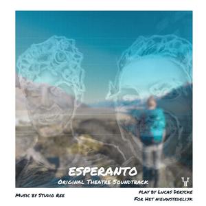 Esperanto (Original Theatre Soundtrack)