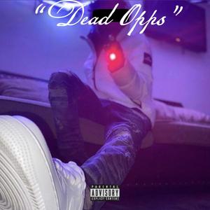 Dead Opps (Explicit)