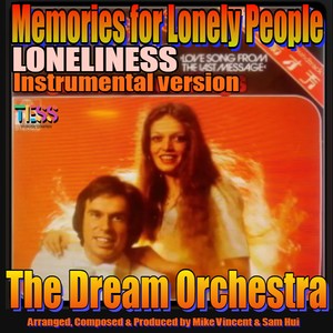 Memories of Loneliness