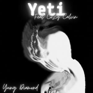 Yeti (feat. Cozy Calvin)