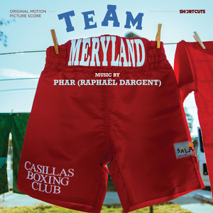 Team Meryland (Original Motion Picture Soundtrack)