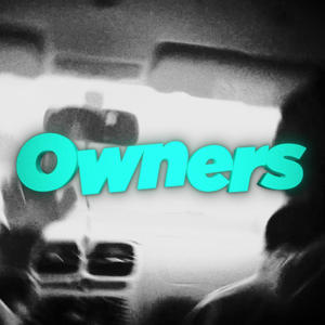 OWNERS (feat. Pope & Jeikid) (Explicit)