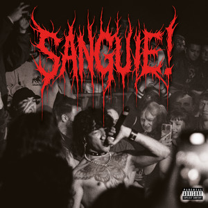 SANGUE! (Explicit)
