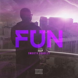 Fun (Explicit)