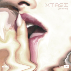 Xtasi (Explicit)