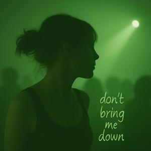 Don't Bring Me Down (House)