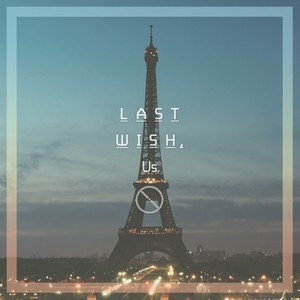 1-Zero - Last Wish, Us.