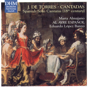 Torres: Spanish Solo Cantatas
