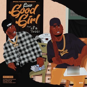 Good Girl (Explicit)