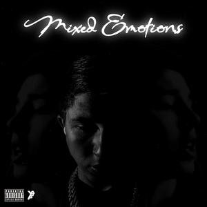 Mixed Emotions (Explicit)