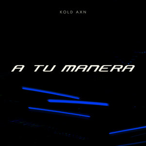 A Tu Manera