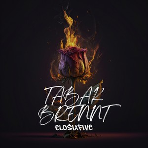 Tabak brennt (Explicit)