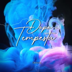 Dopo la tempesta (Explicit)