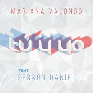 Tú y Yo(feat. Gerson Daniel)