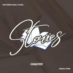 Stories (feat. Ngoc Lychea)