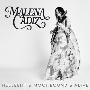 Hellbent & Moonbound (& Alive)