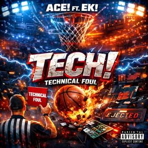 Tech! (feat. EK!) (Explicit)