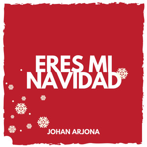 Eres Mi Navidad