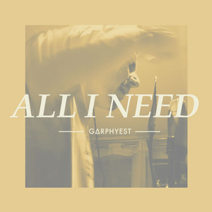 All I Need (Explicit)