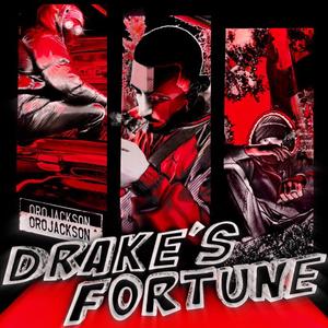 Drake's Fortune (Explicit)