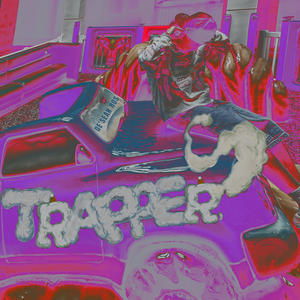 Trappers (Explicit)