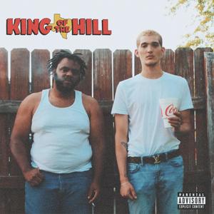 King of the hill (feat. Prozae) [Explicit]