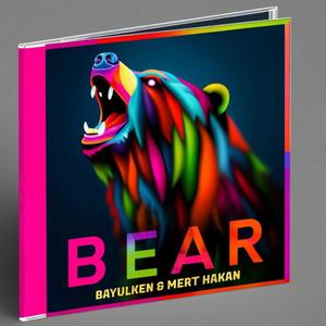 BEAR (feat. Ayşe Hatun Önal)