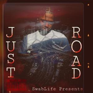 Just Road (Explicit)