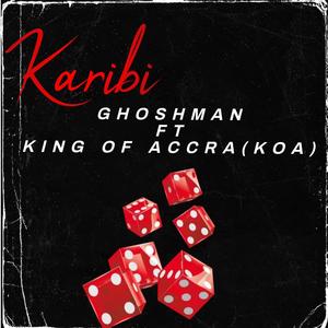 Karibi (feat. King of Accra)