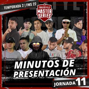 Minutos de Presentación - FMS PERU T2 2021-2022 Jornada 11 (Live) [Explicit]