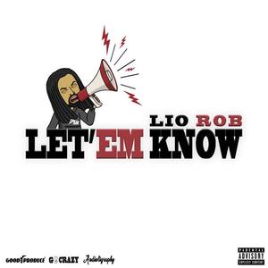 Let'em Know (Explicit)