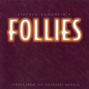 Stephen Sondheim's Follies