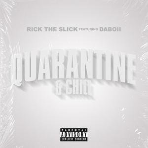 Quarantine & Chill , Pt. 3 (feat. Daboii & Pt. 3) [Explicit]