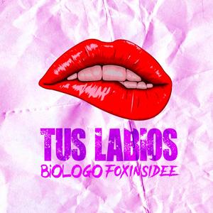 Tus labios