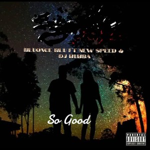 So Good (Sped Up|Explicit)