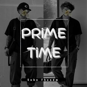 prime time (Explicit)