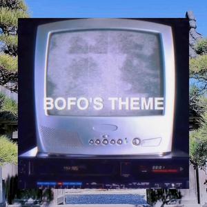 BOFO'S Theme (feat. sané) [Explicit]