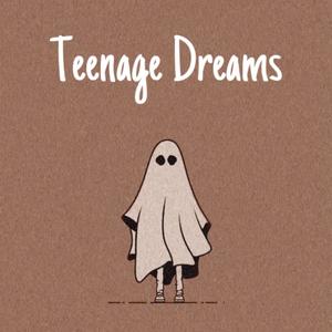 Teenage Dreams (Explicit)