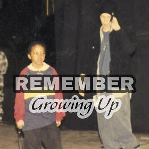 Remember Growing Up (feat. lokz) (Explicit)