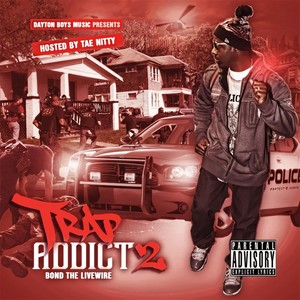 Trap Addict 2 (Explicit)